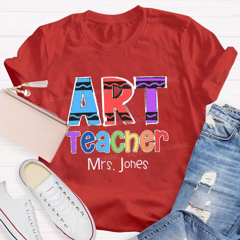 Personalized Art Teacher Name Colorful pencil Teacher T-shirt