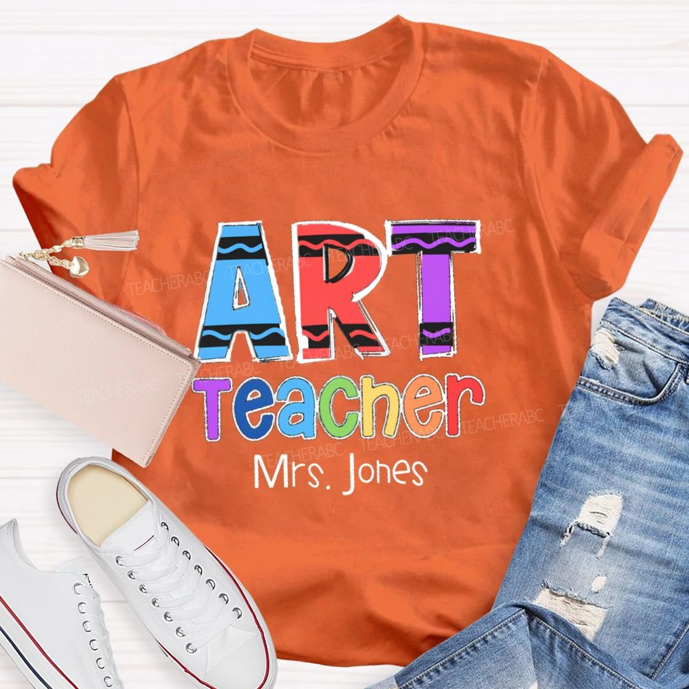Personalized Art Teacher Name Colorful pencil Teacher T-shirt