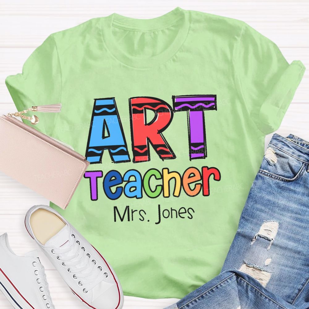 Personalized Art Teacher Name Colorful pencil Teacher T-shirt