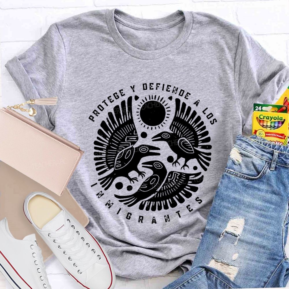 Protege Y Defiende A Los Inmigrantes T-shirt