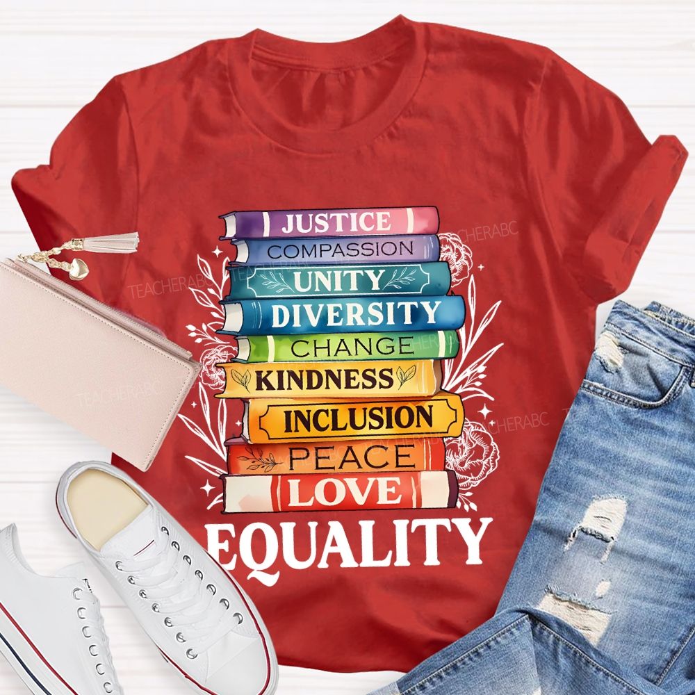 Justice  Compassion  Unity   Equality   Teacher T-shirt