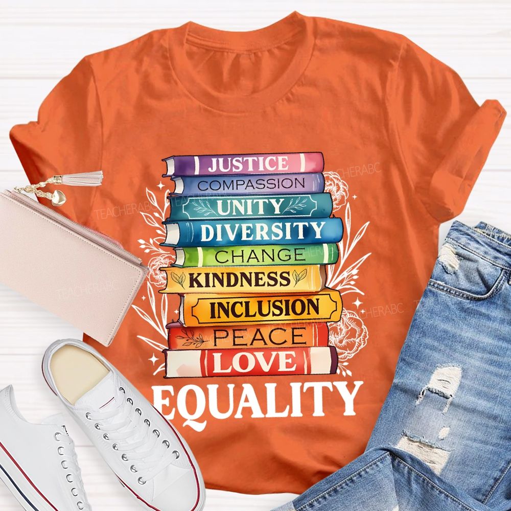 Justice  Compassion  Unity   Equality   Teacher T-shirt