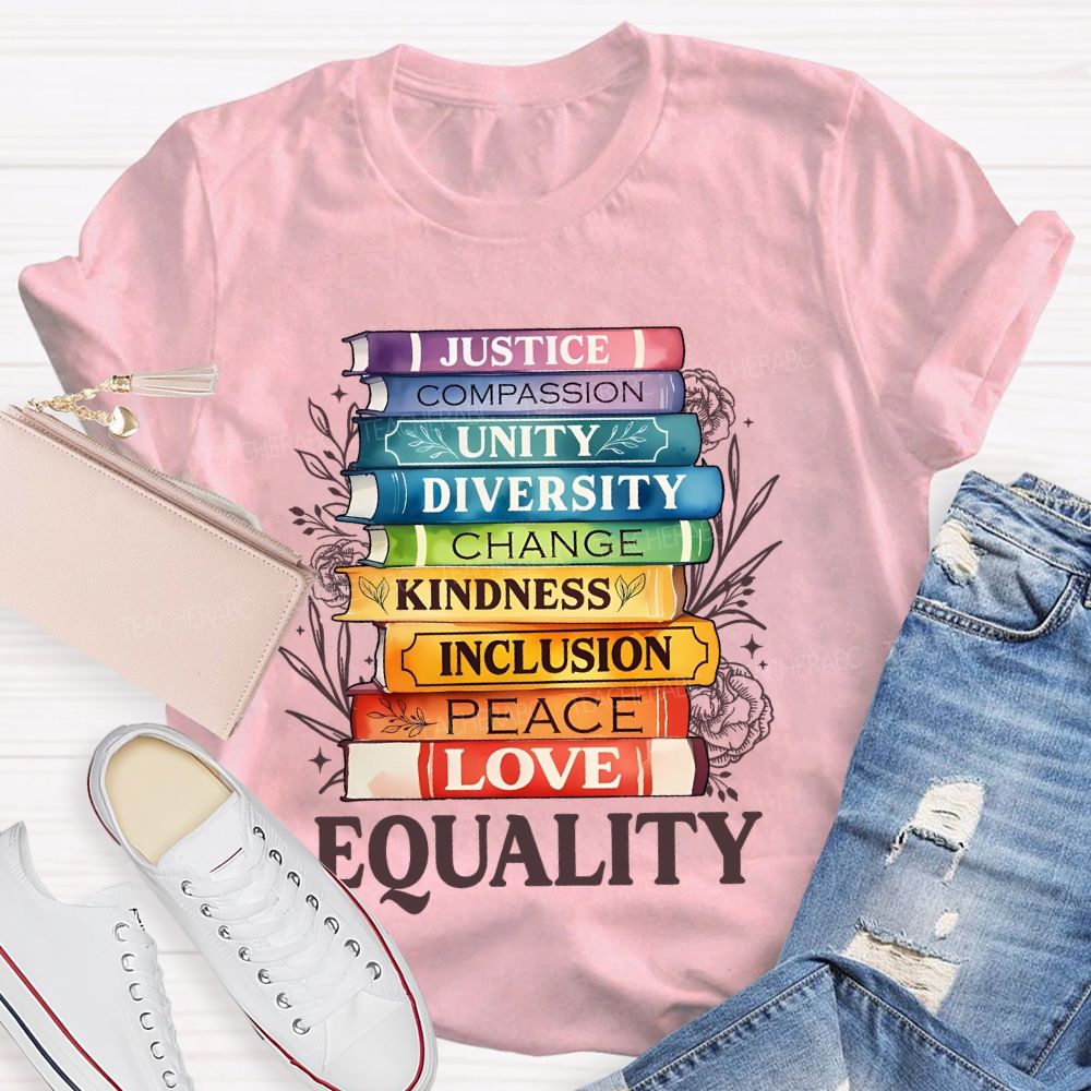 Justice  Compassion  Unity   Equality   Teacher T-shirt