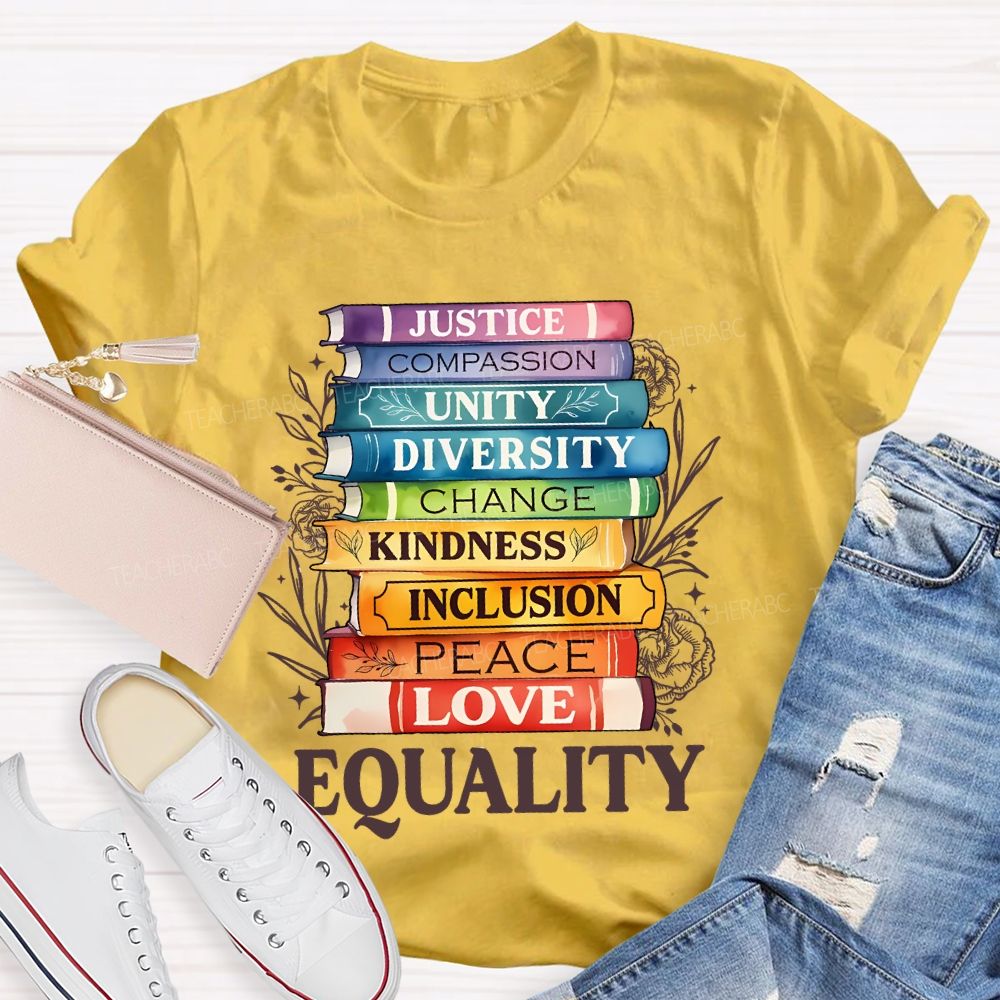 Justice  Compassion  Unity   Equality   Teacher T-shirt