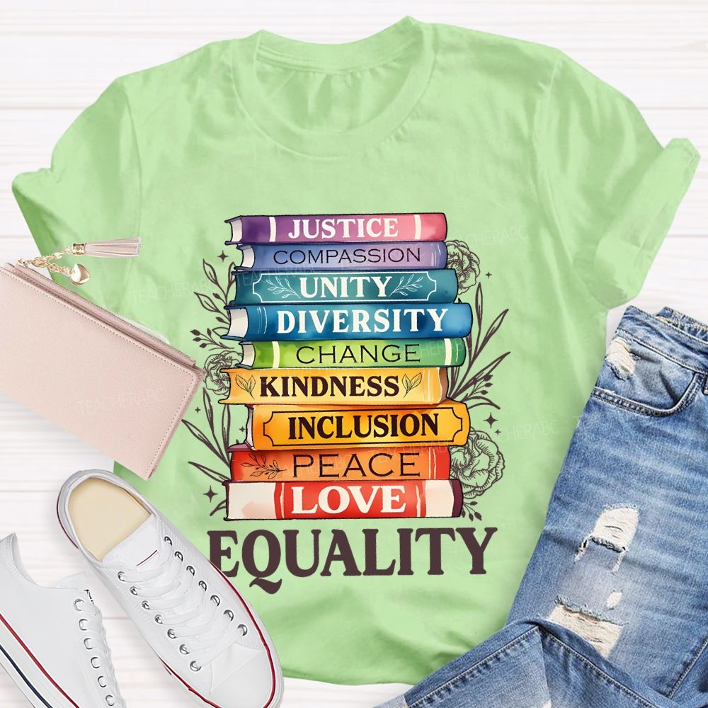 Justice  Compassion  Unity   Equality   Teacher T-shirt