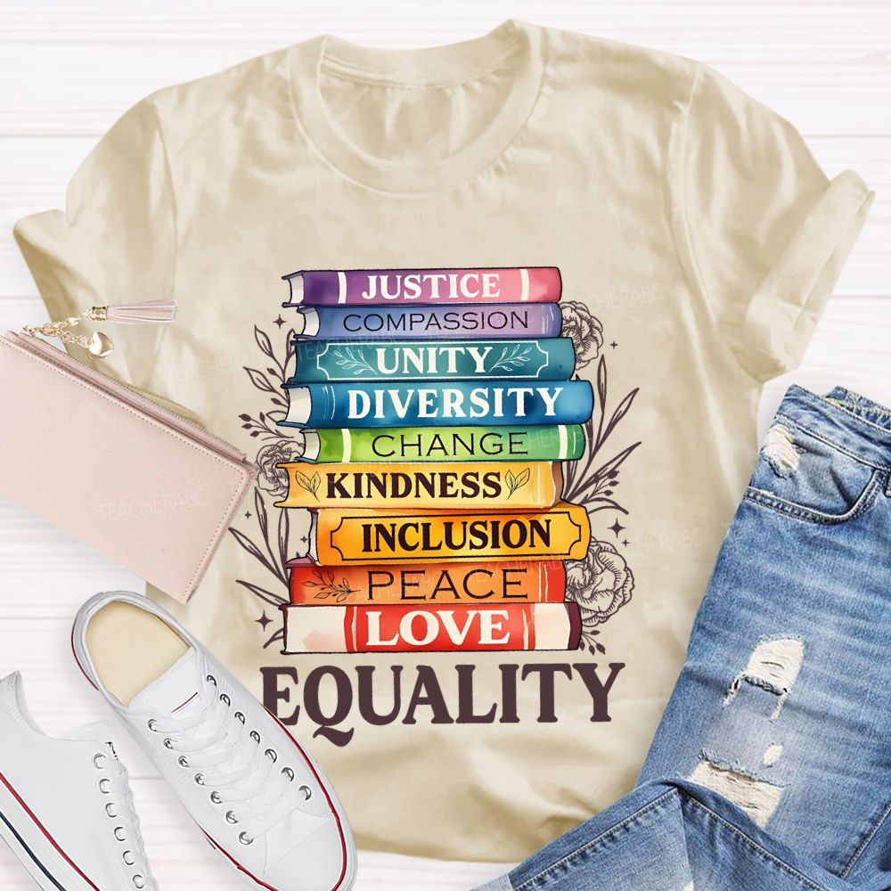 Justice  Compassion  Unity   Equality   Teacher T-shirt