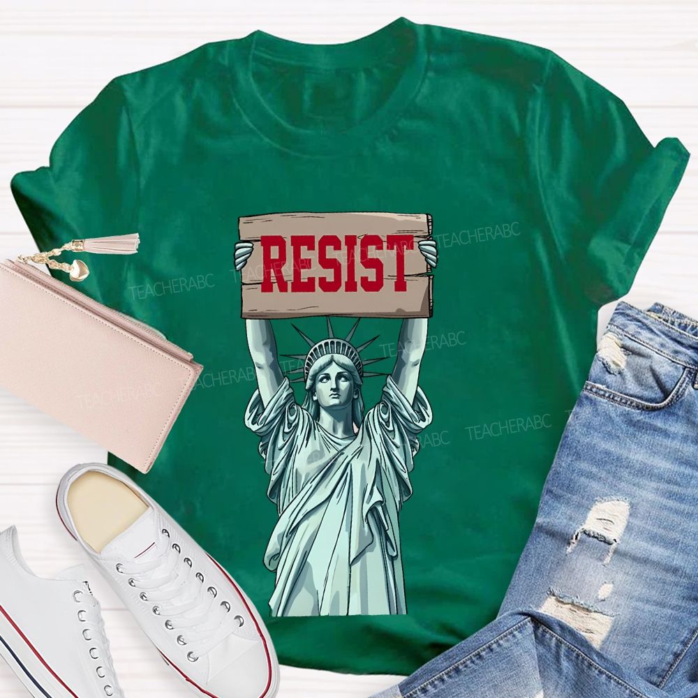 Resist Statue Of Liberty  Graphic  Teacher T-shirt