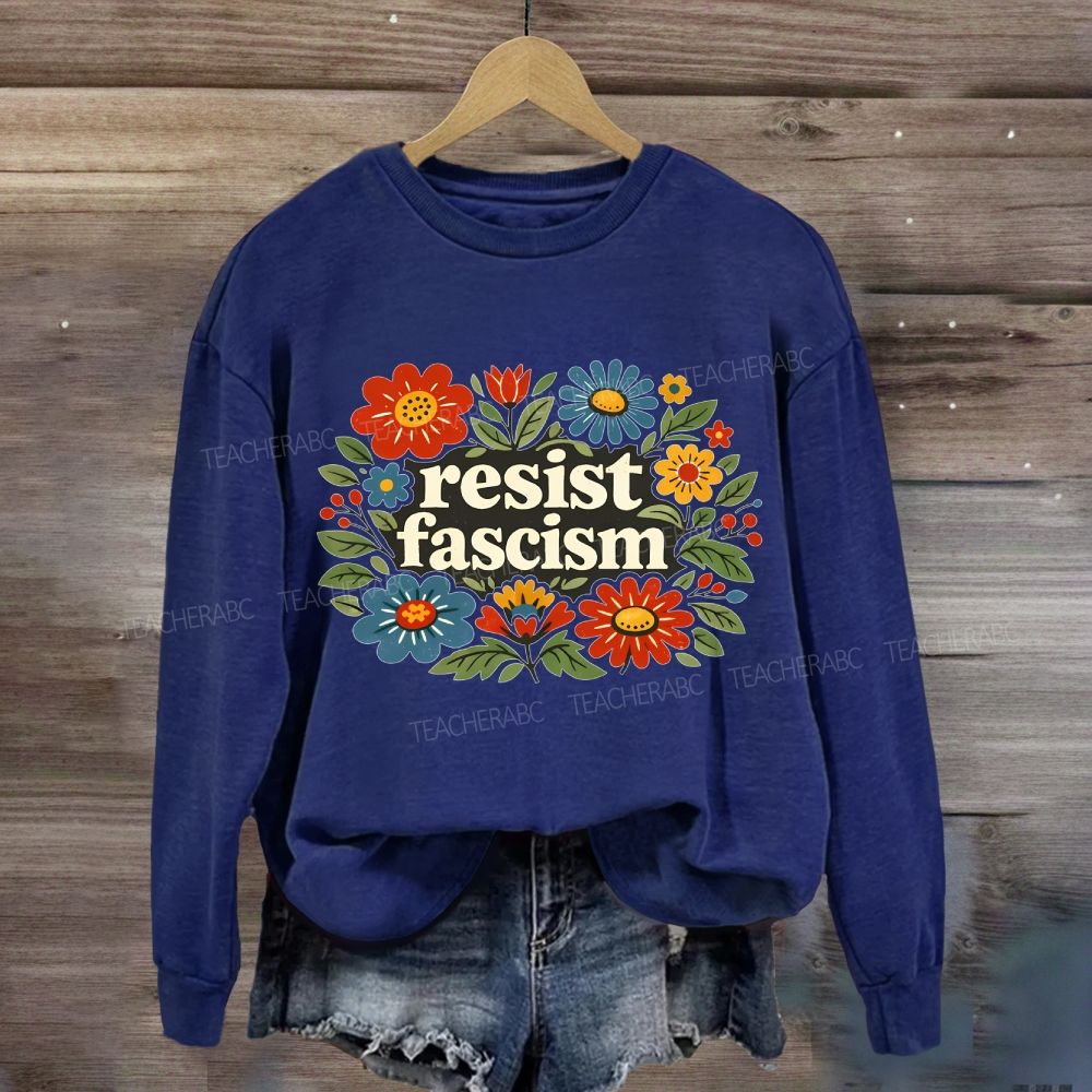 Resist Fascism Sweatshirt