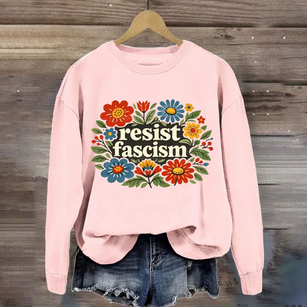 Resist Fascism Sweatshirt