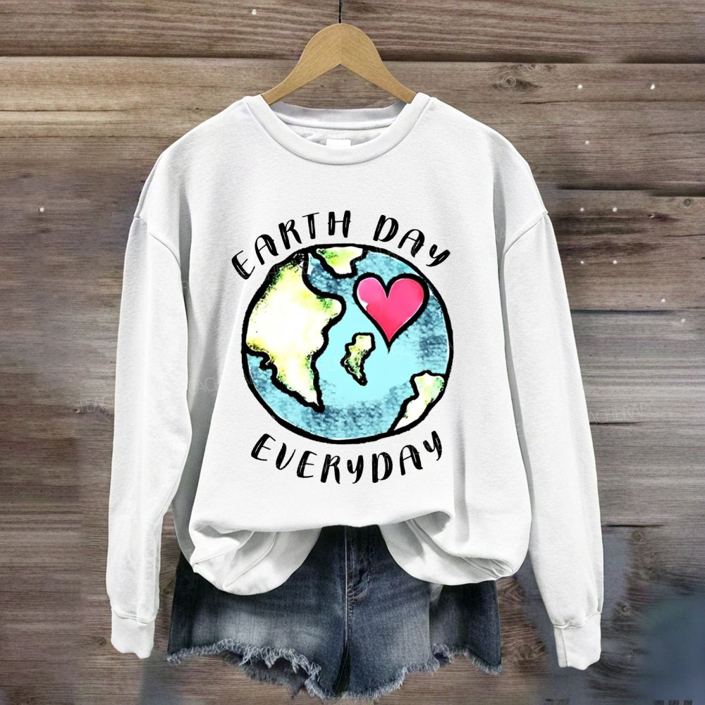 Earth Day Every Day Protect Our Earth Sweatshirt