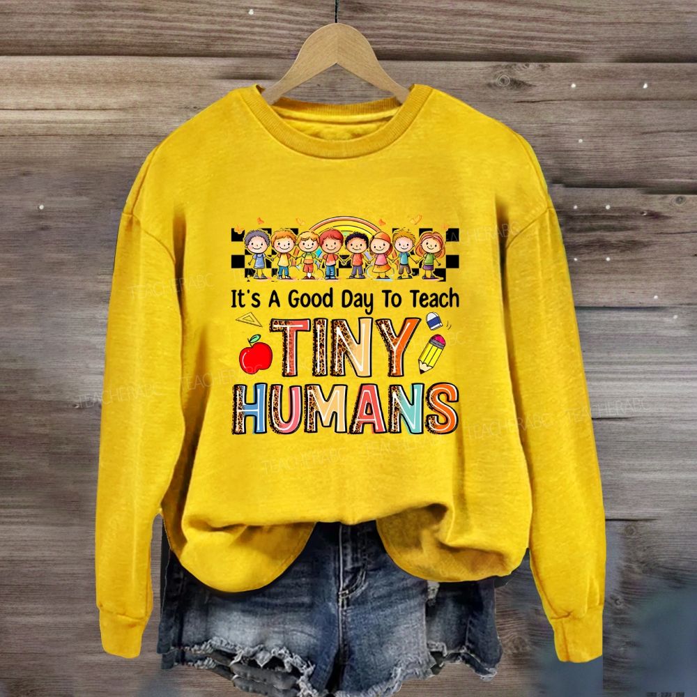 It'S A Good Day To Teach Tiny Humans Leopard Letter Sweatshirt