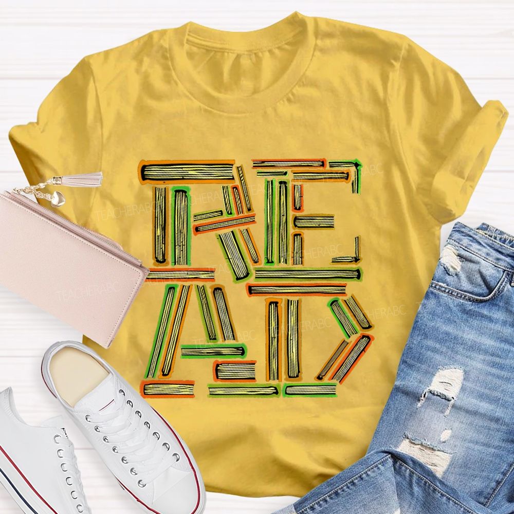 Read Books Letters Patterns  Teacher T-shirt