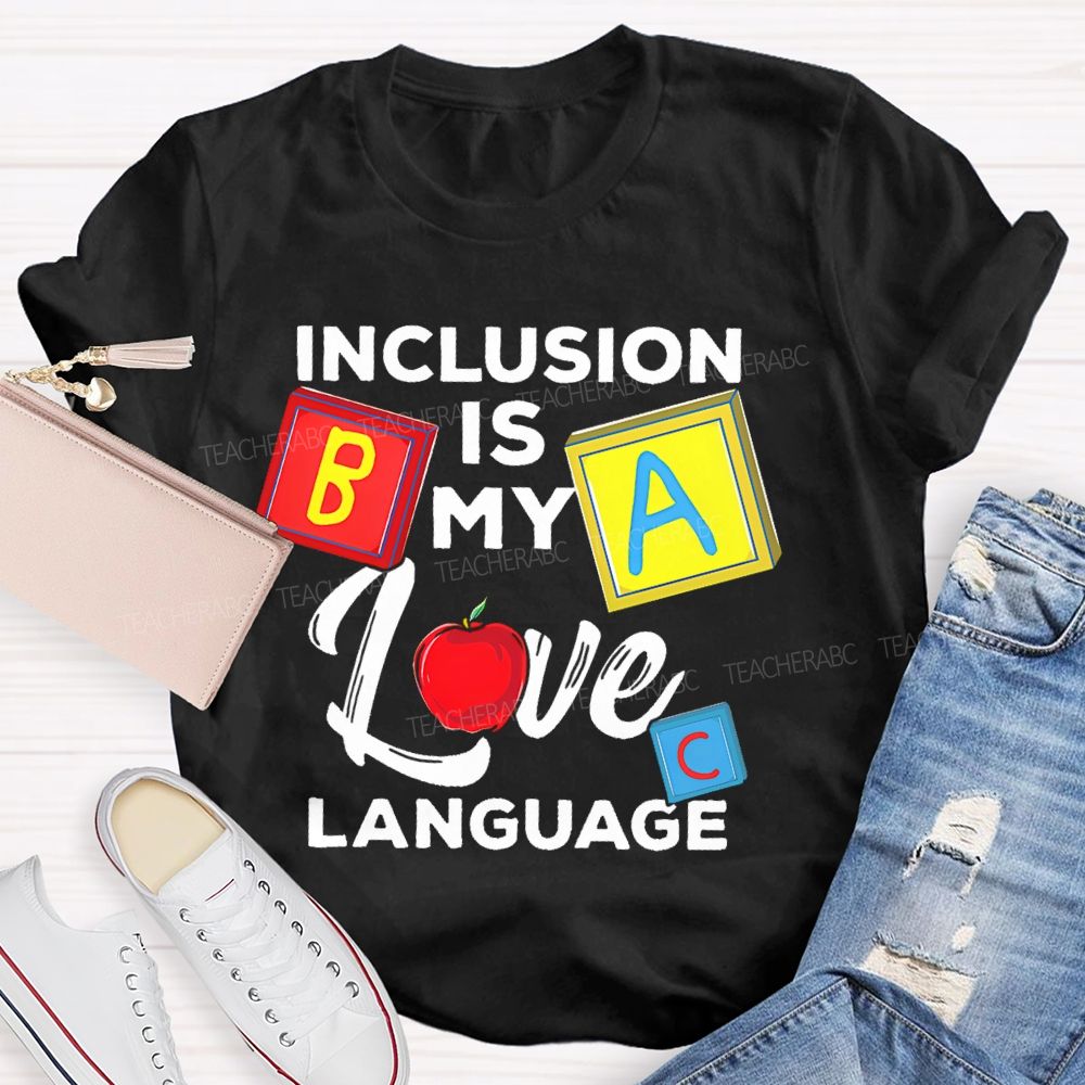Inclusion Is My Love Language Colorful Squares  Teacher T-shirt