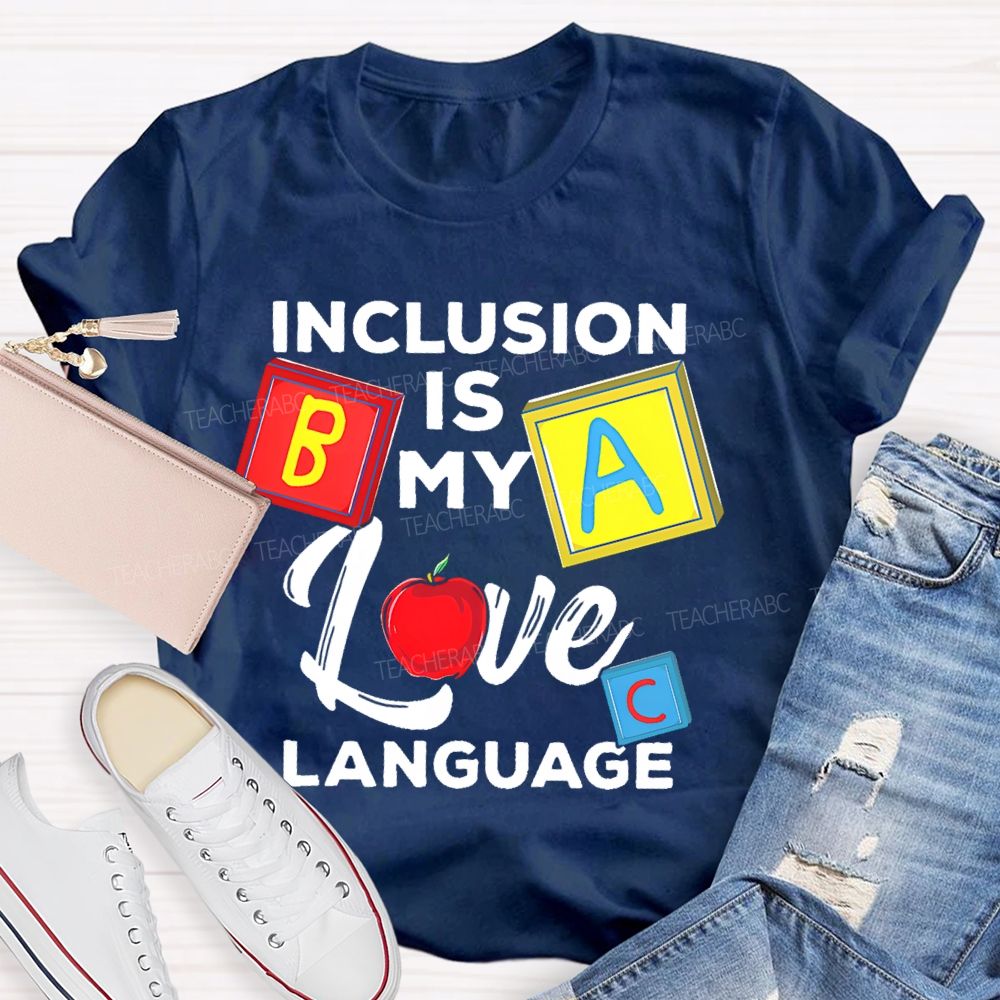 Inclusion Is My Love Language Colorful Squares  Teacher T-shirt
