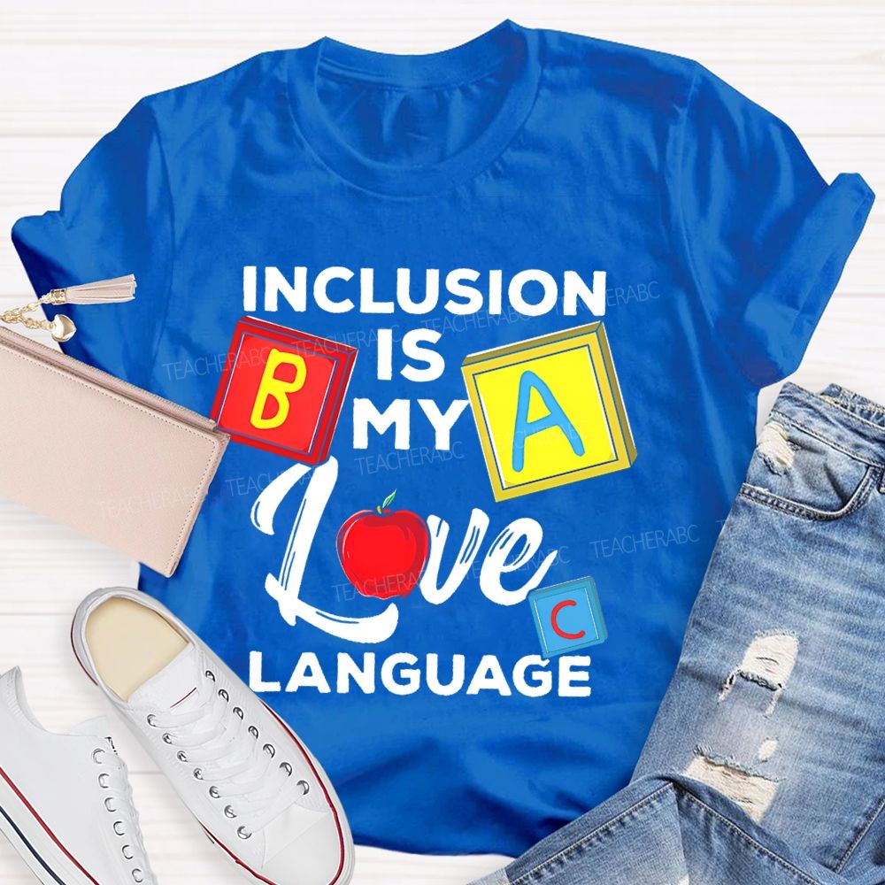 Inclusion Is My Love Language Colorful Squares  Teacher T-shirt