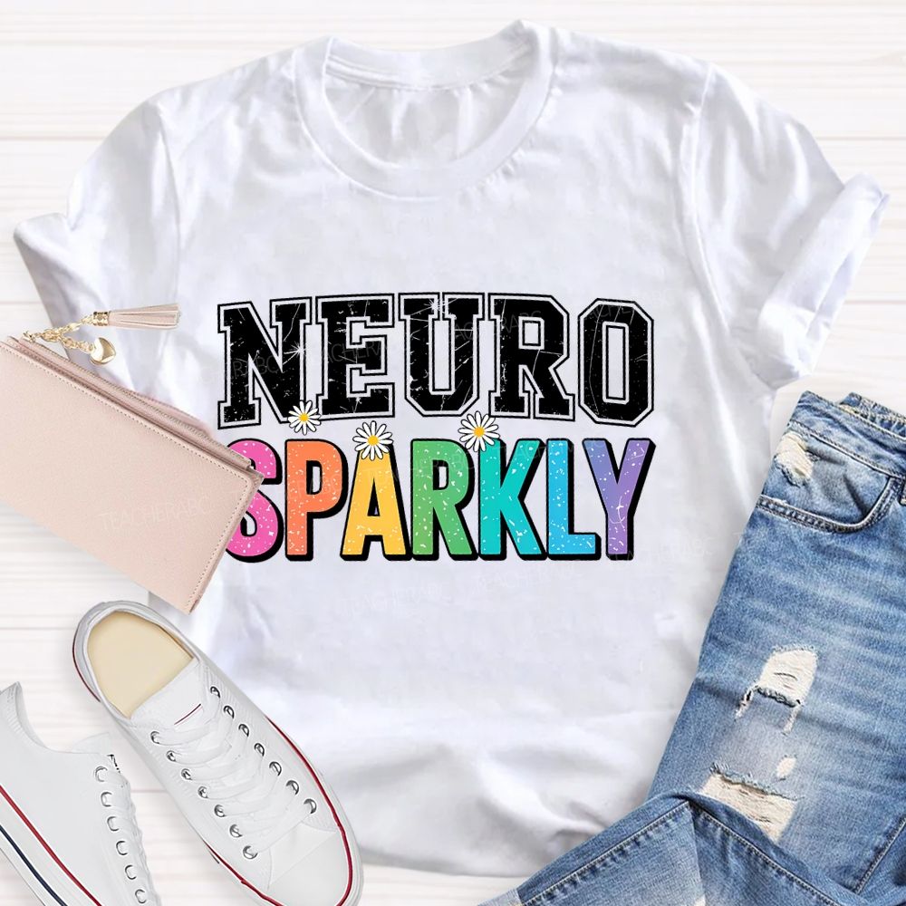 Neuro Sparkly Colorful Letters  Teacher T-shirt