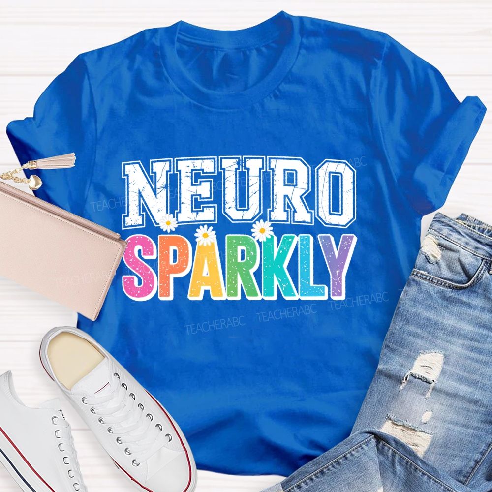 Neuro Sparkly Colorful Letters  Teacher T-shirt
