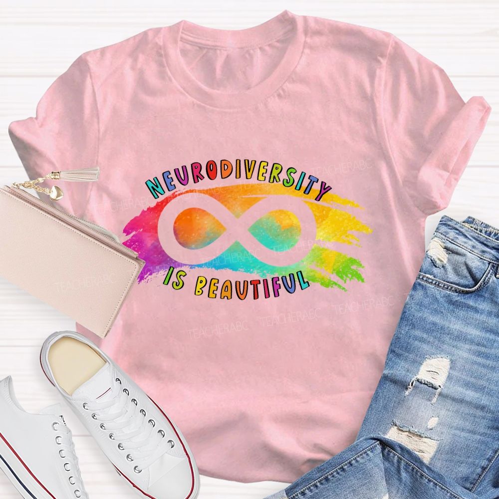 Neurodiversity Is Beautiful Colorful Letters Teacher T-shirt