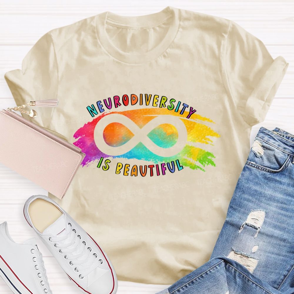 Neurodiversity Is Beautiful Colorful Letters Teacher T-shirt