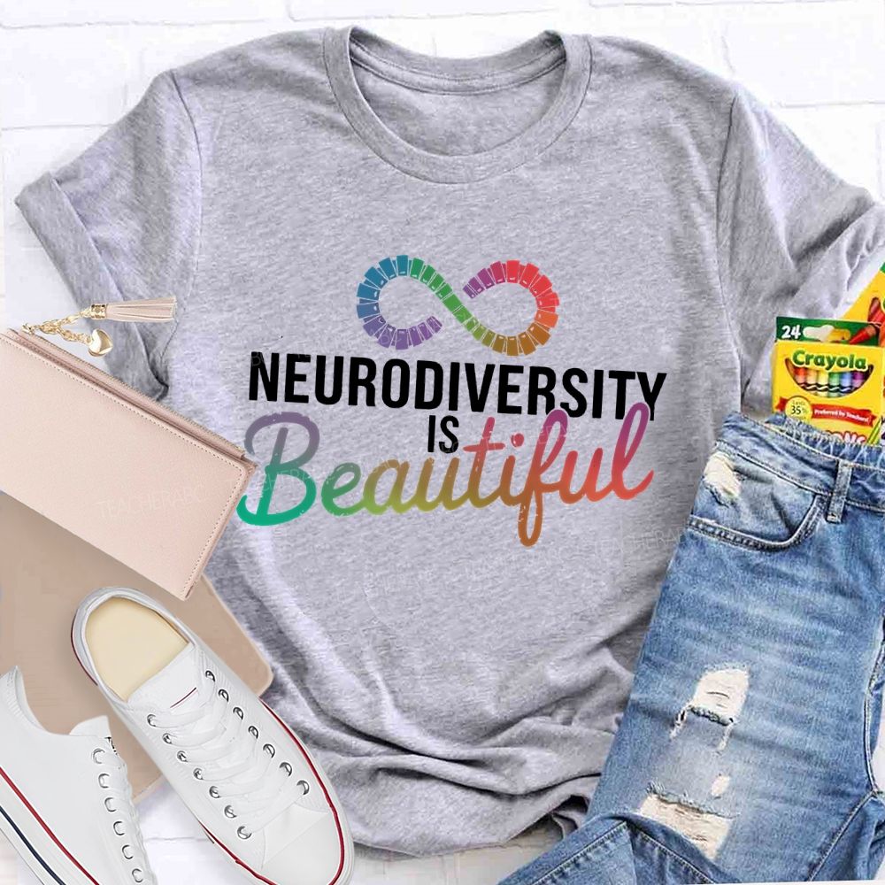 Neurodiversity Is Beautiful Letters  Teacher T-shirt