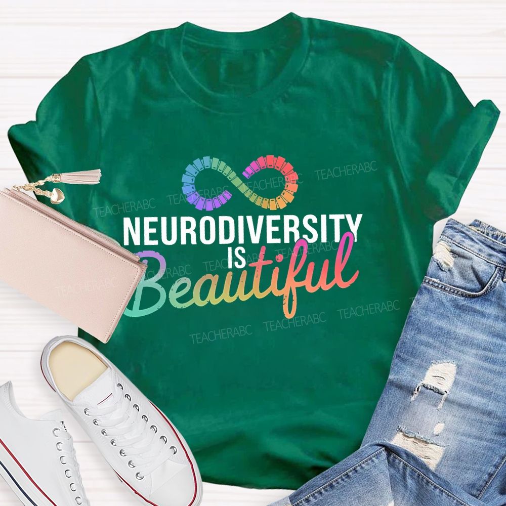 Neurodiversity Is Beautiful Letters  Teacher T-shirt