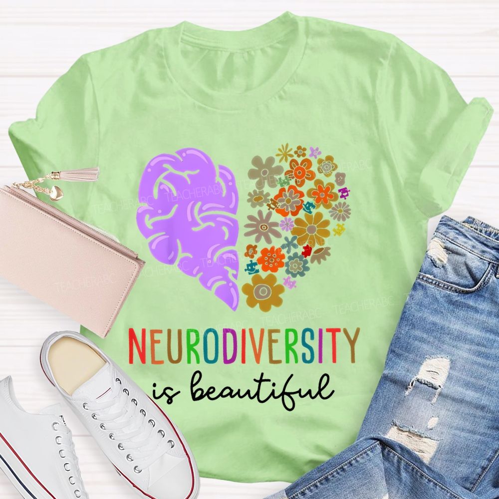 Neurodiversity Is Beautiful Flowers Brain  Teacher T-shirt