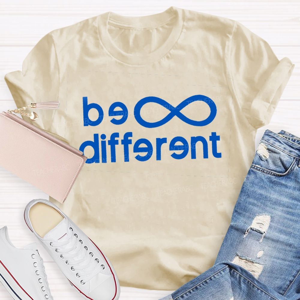 Be Different Infinity Symbol Teacher T-shirt