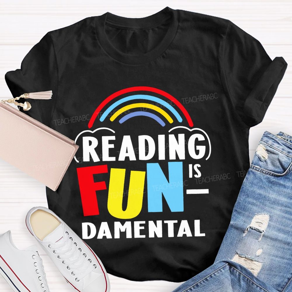 Reading Is Fundamental  Teacher T-shirt