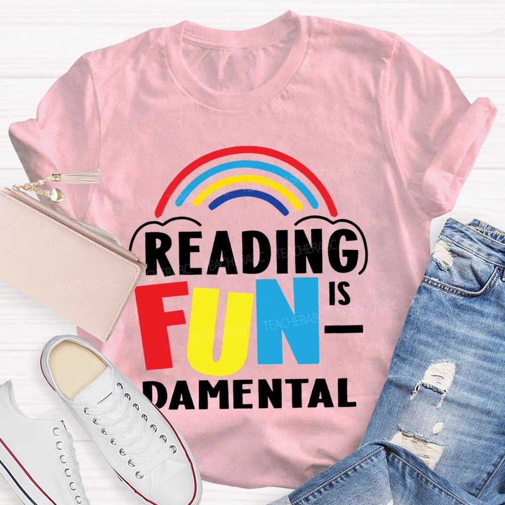 Reading Is Fundamental  Teacher T-shirt