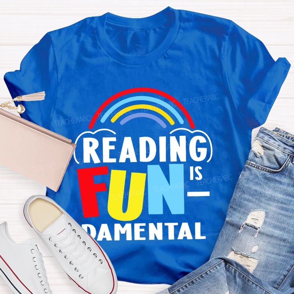 Reading Is Fundamental  Teacher T-shirt