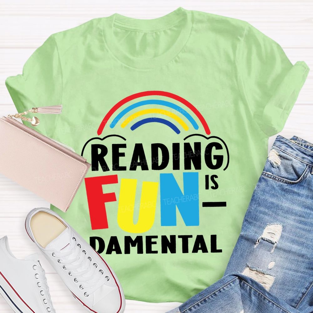 Reading Is Fundamental  Teacher T-shirt