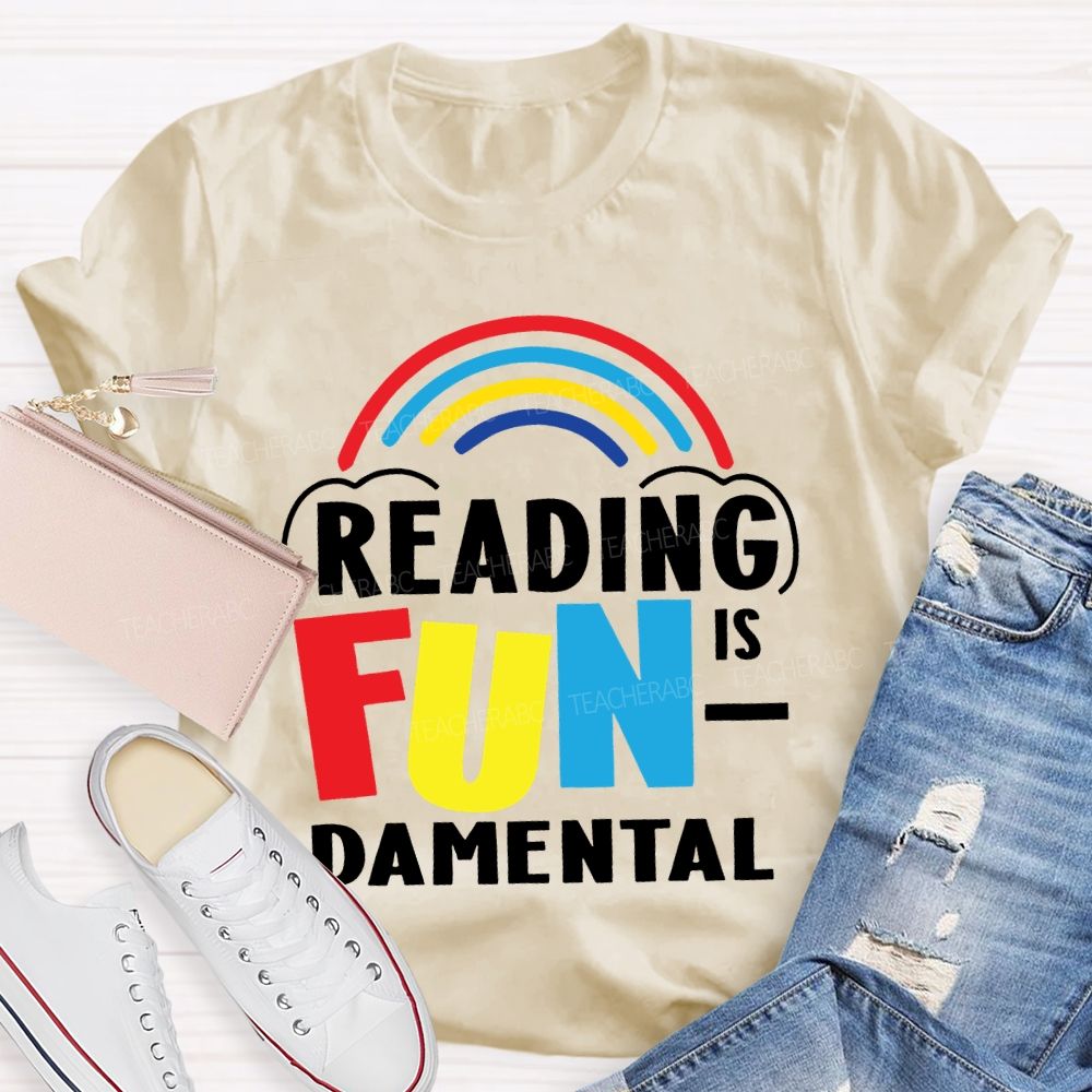 Reading Is Fundamental  Teacher T-shirt