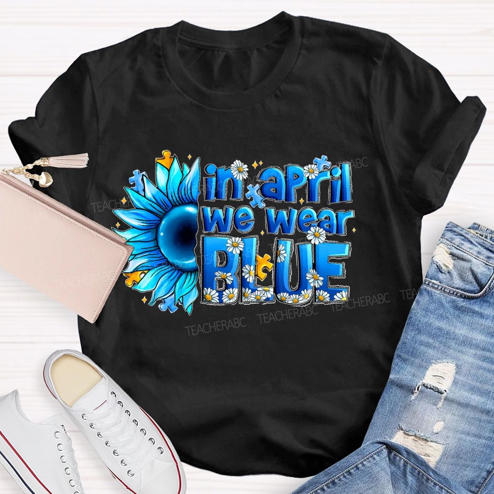 In April We Wear Blue Sunflower Puzzle  Teacher T-shirt