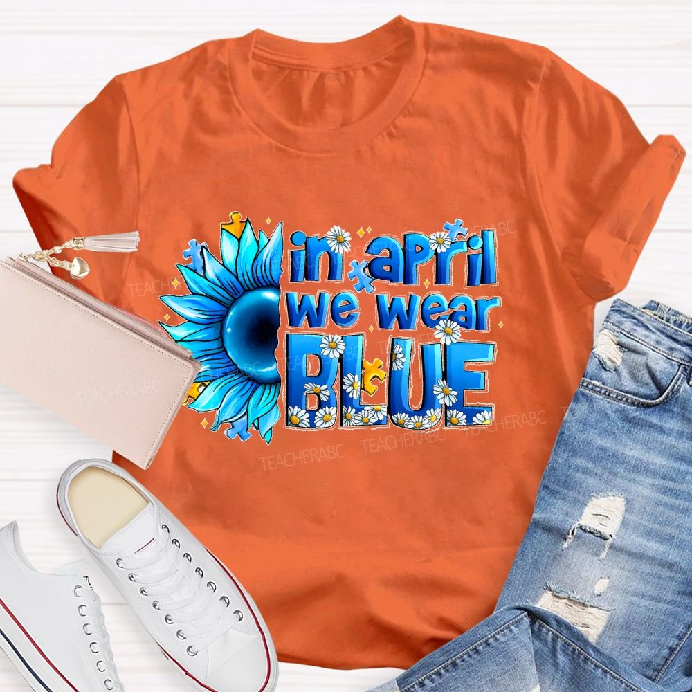 In April We Wear Blue Sunflower Puzzle  Teacher T-shirt