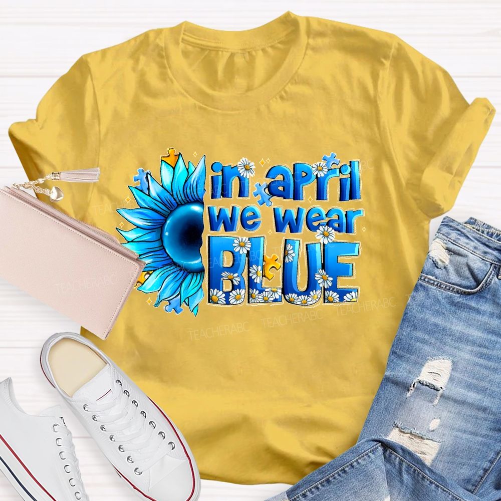 In April We Wear Blue Sunflower Puzzle  Teacher T-shirt