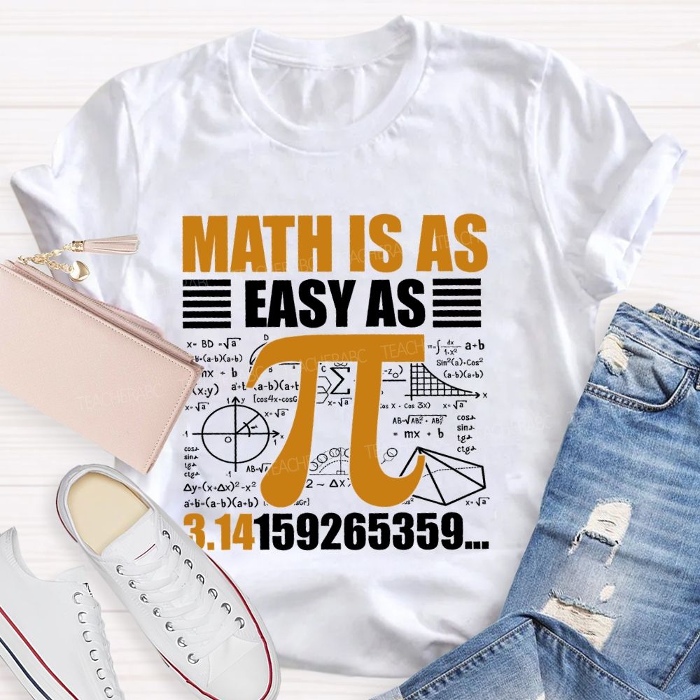 Math Is As Easy As Pi Pattern  Teacher T-shirt