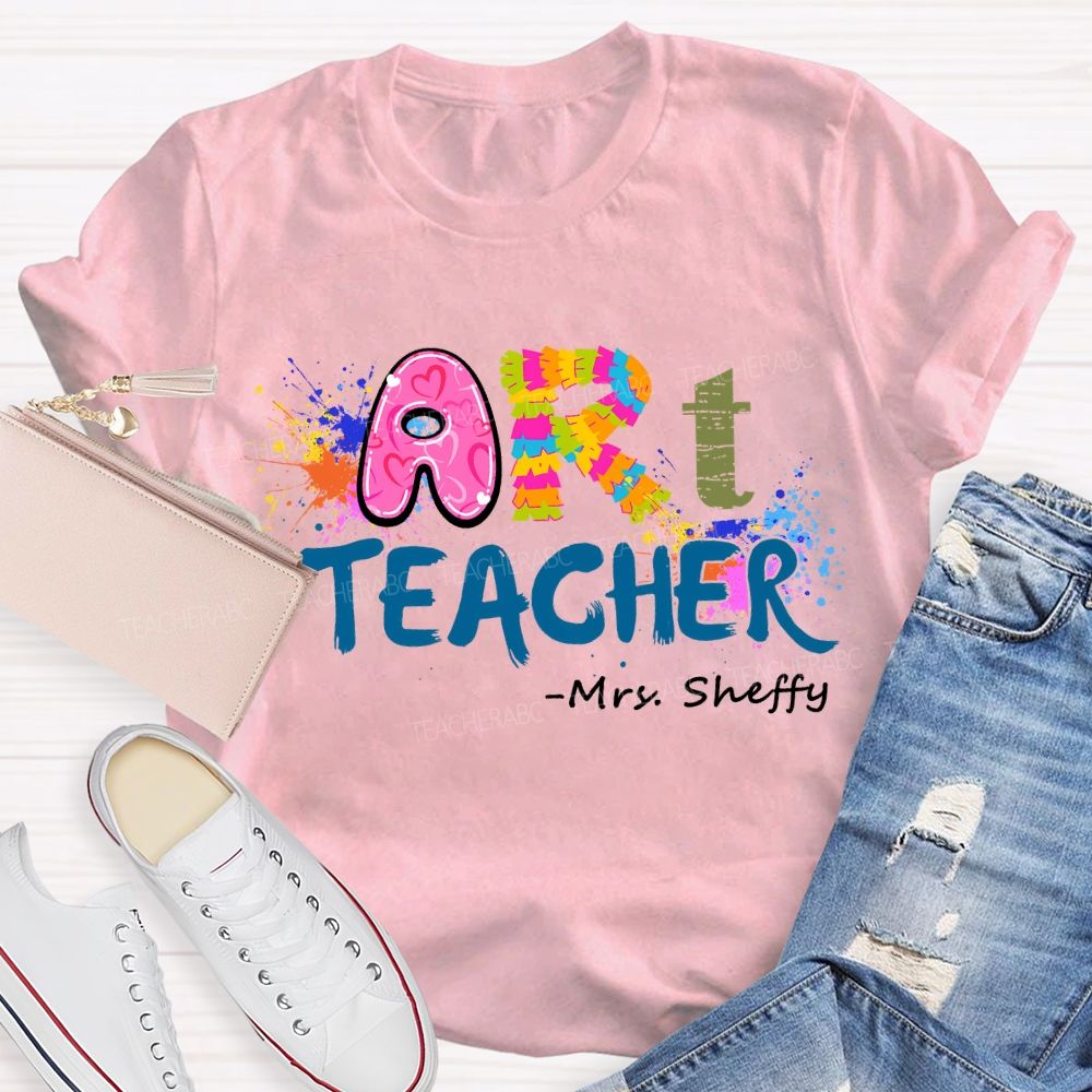 Personalized Name   Art Teacher Color Letters Teacher T-shirt
