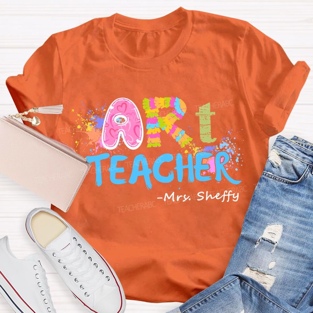 Personalized Name   Art Teacher Color Letters Teacher T-shirt