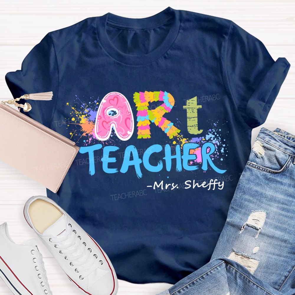 Personalized Name   Art Teacher Color Letters Teacher T-shirt