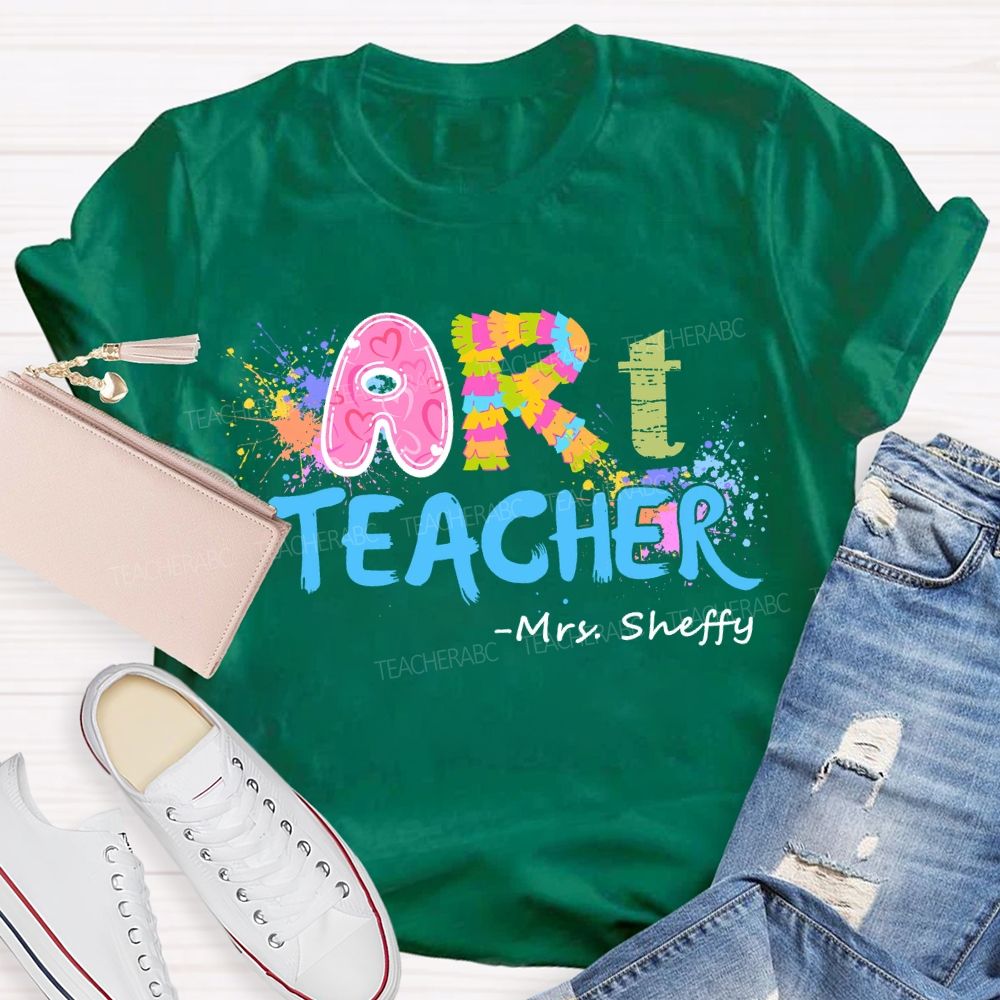 Personalized Name   Art Teacher Color Letters Teacher T-shirt
