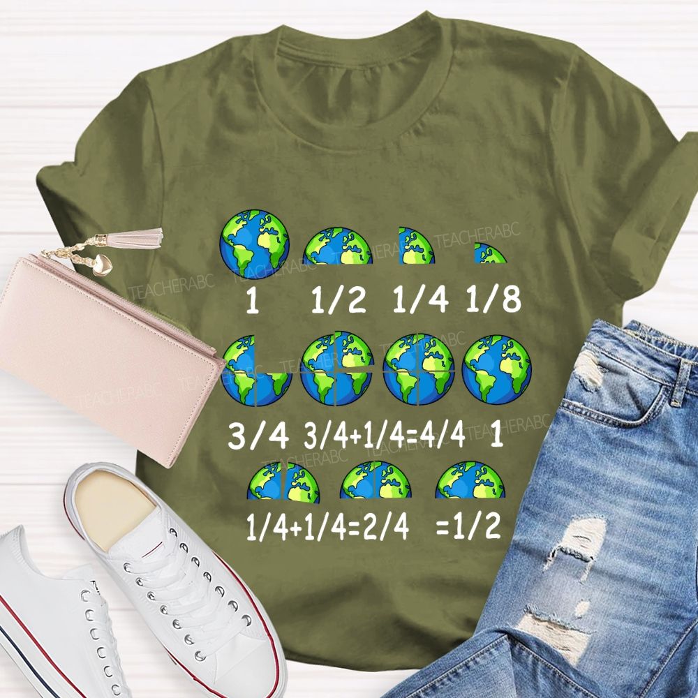 Earth Day Math Fractions Teacher T-shirt