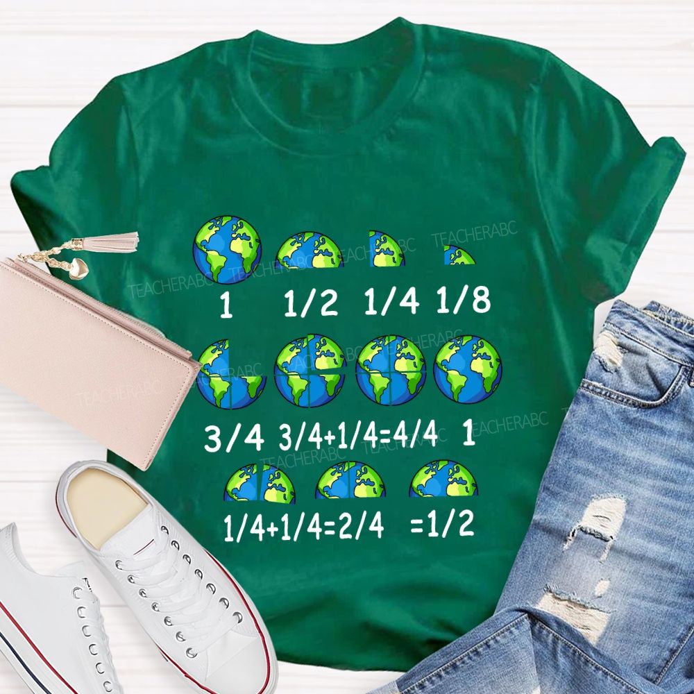 Earth Day Math Fractions Teacher T-shirt