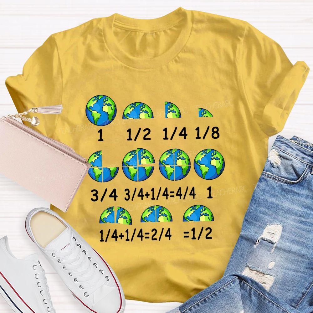 Earth Day Math Fractions Teacher T-shirt