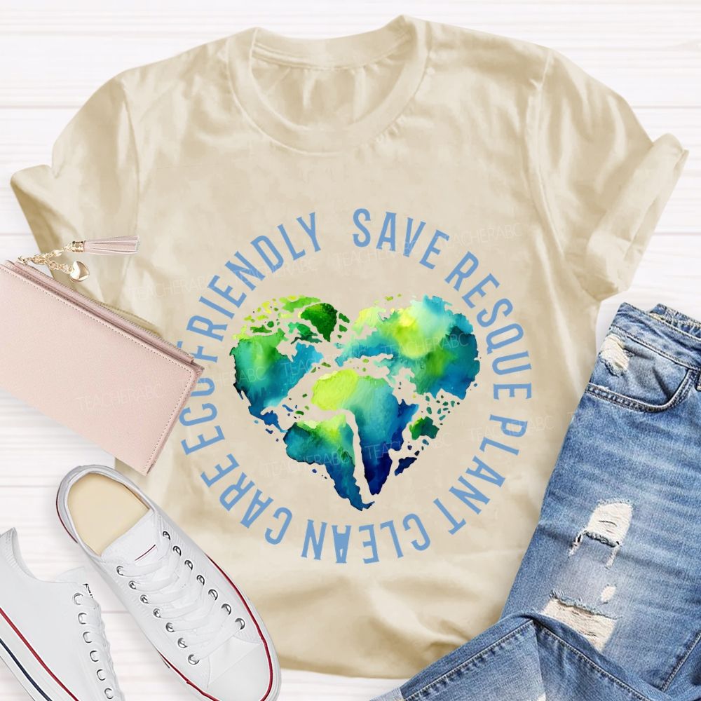 Save The Rescue Planet Clean Care Eco Friendly Teacher T-shirt