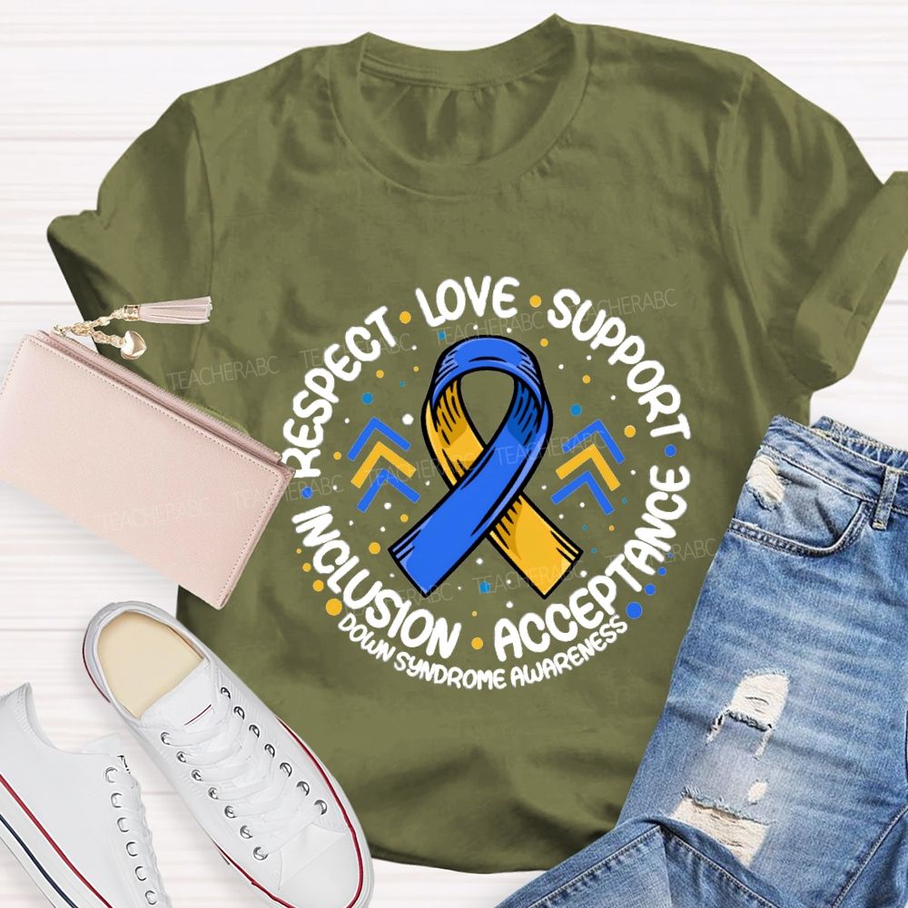 Respect Love Support Acceptance Inclusion Ribbon Teacher T-Shirt