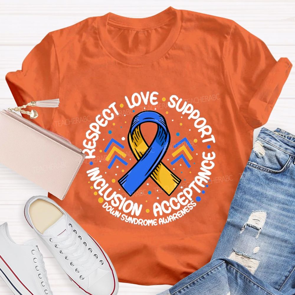 Respect Love Support Acceptance Inclusion Ribbon Teacher T-Shirt