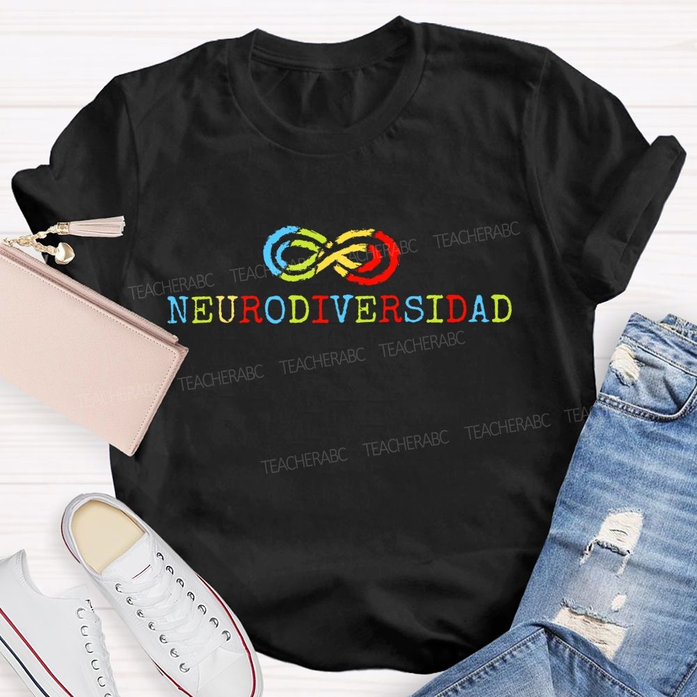 Neurodiversity Colorful Infinite Symbols  Teacher T-shirt