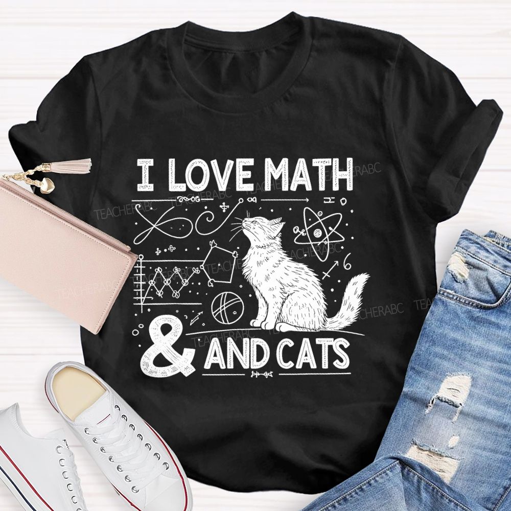 I Love Math And Cats Math Formulas  Teacher T-shirt