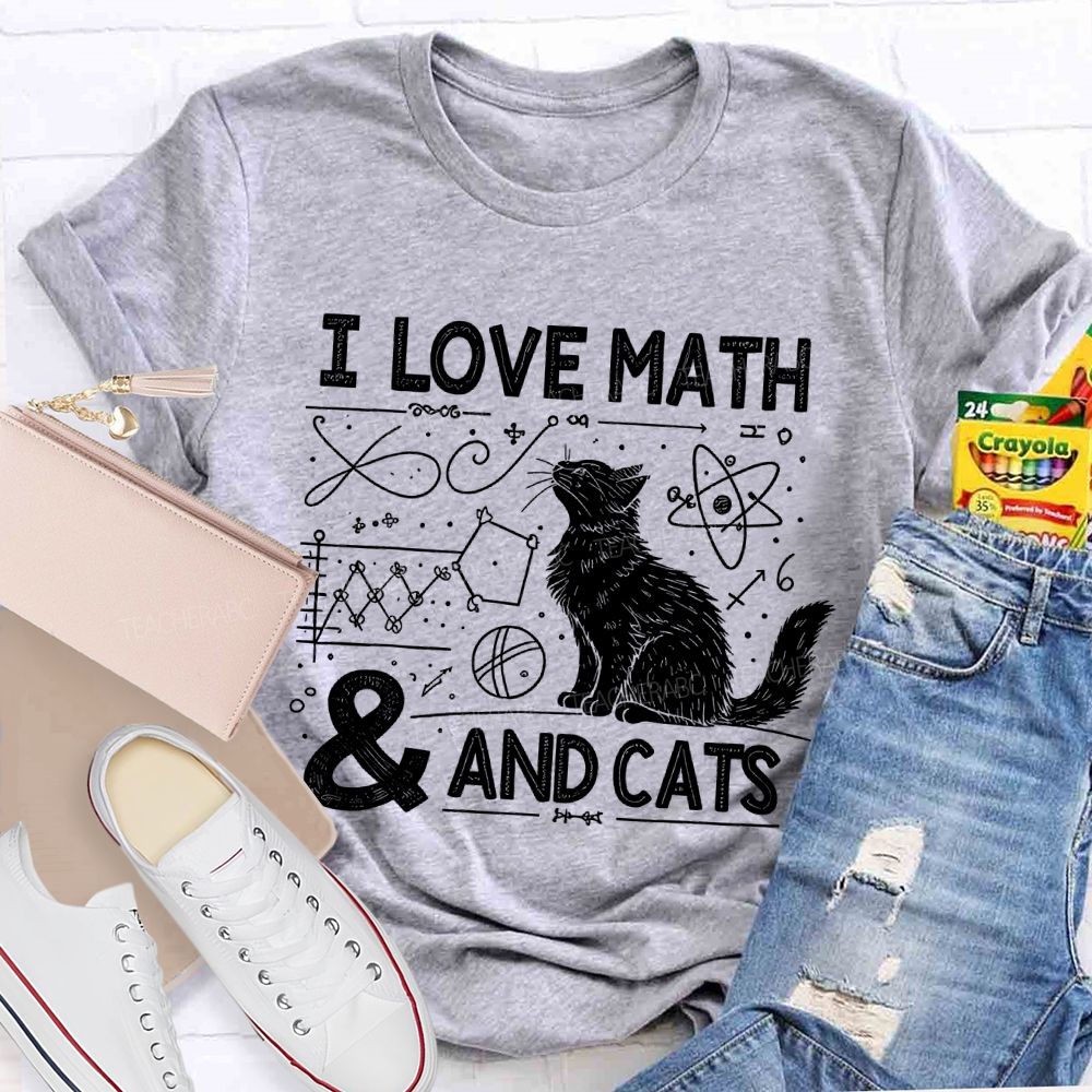 I Love Math And Cats Math Formulas  Teacher T-shirt