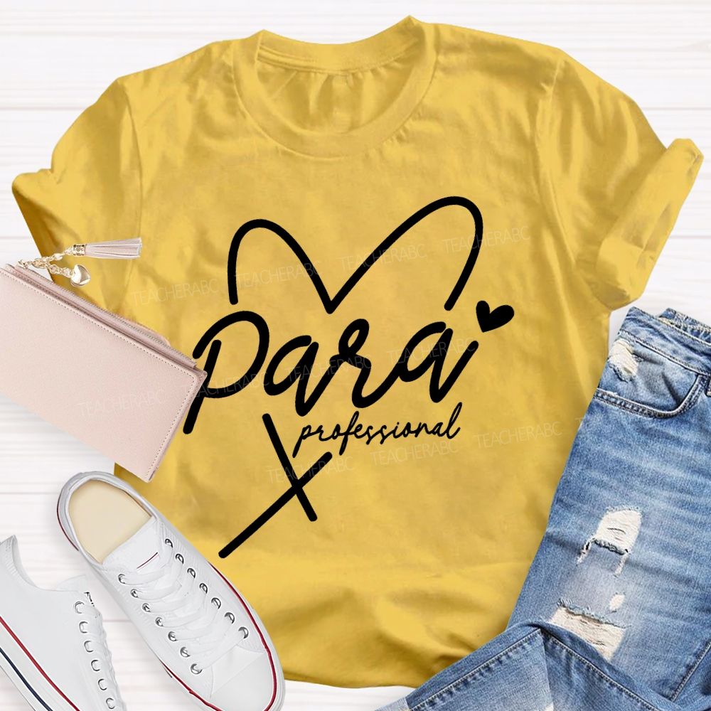 Para Professional Love Letters  Teacher T-shirt